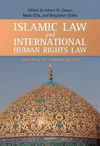 Islamic Law and International Human Rights Law