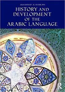 History and Development of the Arabic Language (repost)