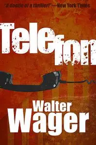 «Telefon» by Walter Wager