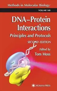 DNA-Protein Interactions: Principles and Protocols