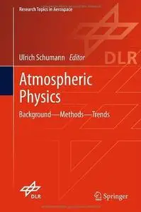 Atmospheric Physics: Background – Methods – Trends