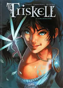 Triskell (Tomo 1): La Marca del Entre-Mundo