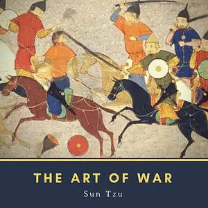 «The Art of War» by Sun Tzu