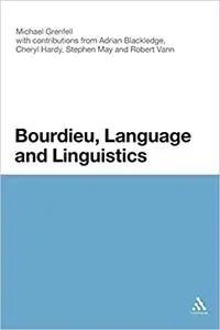 Bourdieu, Language and Linguistics (Repost)