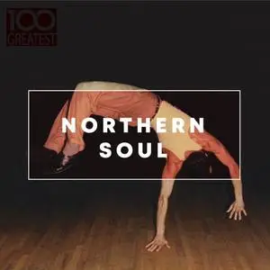 VA - 100 Greatest Northern Soul (2019)