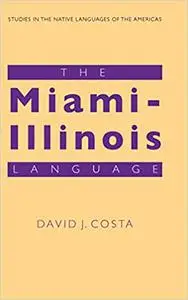 The Miami-Illinois Language