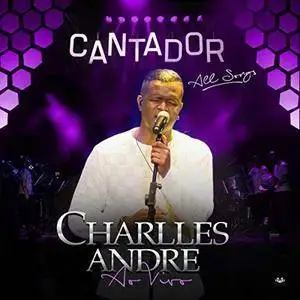 Charlles André - Cantador - Ao Vivo (2018)