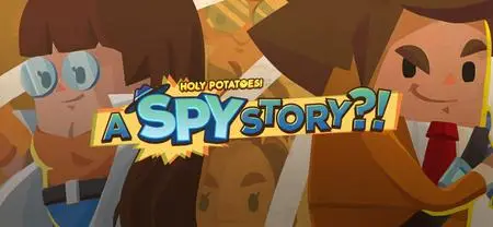 Holy Potatoes! A Spy Story?! (2018)