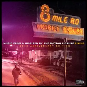 VA - 8 Mile (Music From And Inspired By The Motion Picture) (20th Anniversary Expanded Edition) (2002/2022)
