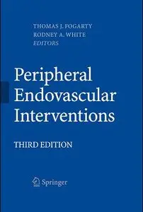  Thomas J. Fogarty, Peripheral Endovascular Interventions  (repost)