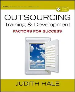 Outsourcing Training and Development: Factors for Success (repost)