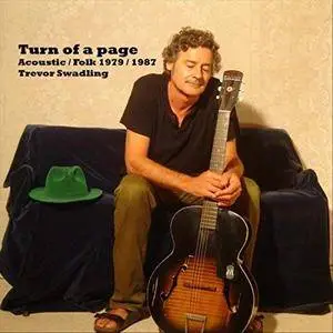Trevor Swadling - Turn of a Page: Acoustic Folk 1979-1987 (2018)