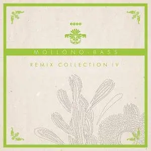 Mollono.Bass - Remix Collection IV (2018)