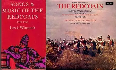Songs & Music of the Redcoats: A History of the War Music of the British Army 1642-1902 (book and album)