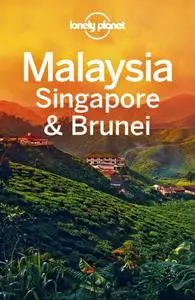 Lonely Planet Malaysia, Singapore & Brunei (Repost)