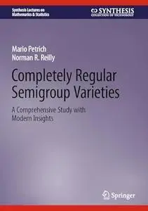 Completely Regular Semigroup Varieties