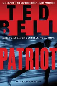 Patriot: An Alex Hawke Novel