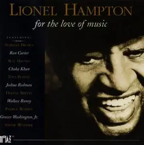 Lionel Hampton - For The Love Of Music (1995) (Repost)