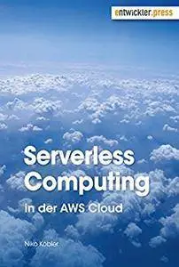 Serverless Computing in der AWS Cloud