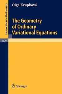The Geometry of Ordinary Variational Equations