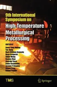 9th International Symposium on High-Temperature Metallurgical Processing (Repost)