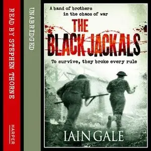 «The Black Jackals» by Iain Gale