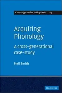 Acquiring Phonology: A Cross-Generational Case-Study