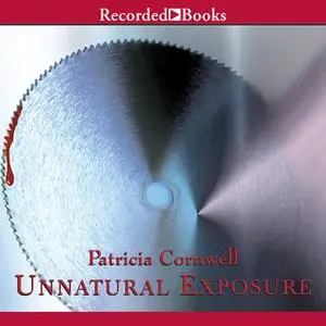 «Unnatural Exposure» by Patricia Cornwell