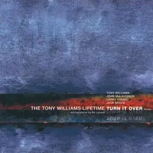 The Tony Williams Lifetime - Turn It Over (Redux) (2007) {Bill Laswell Extended Edition}