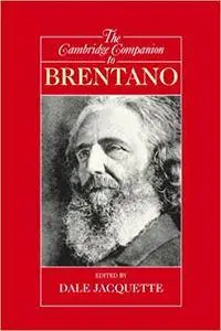 The Cambridge Companion to Brentano