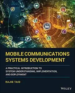 Mobile Communications Systems Development