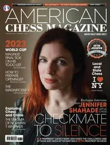 American Chess Magazine - Issue 35 - October 2023