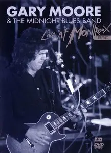 Gary Moore & The Midnight Blues Band - Live At Montreux 1990 (2004) [Repost]