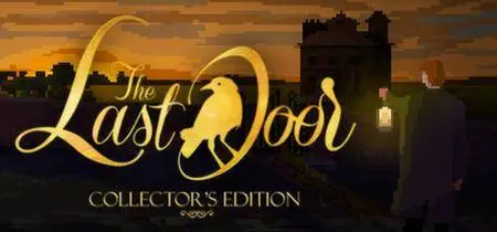 Last Door Collector's Edition, the (2014)