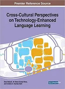 Cross-Cultural Perspectives on Technology-Enhanced Language Learning