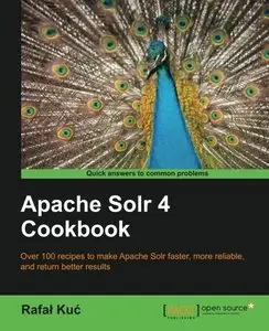 Apache Solr 4 Cookbook (repost)