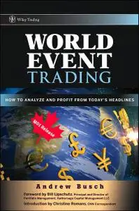 World Event Trading: How to Analyze and Profit from Today's Headlines (Wiley Trading)