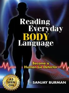 «Reading Everyday Body Language» by Sanjay Burman