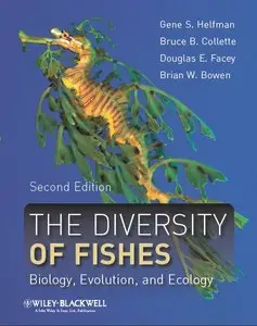 The Diversity of Fishes: Biology, Evolution, and Ecology, 2nd edition