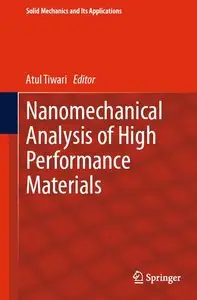 Nanomechanical Analysis of High Performance Materials (repost)