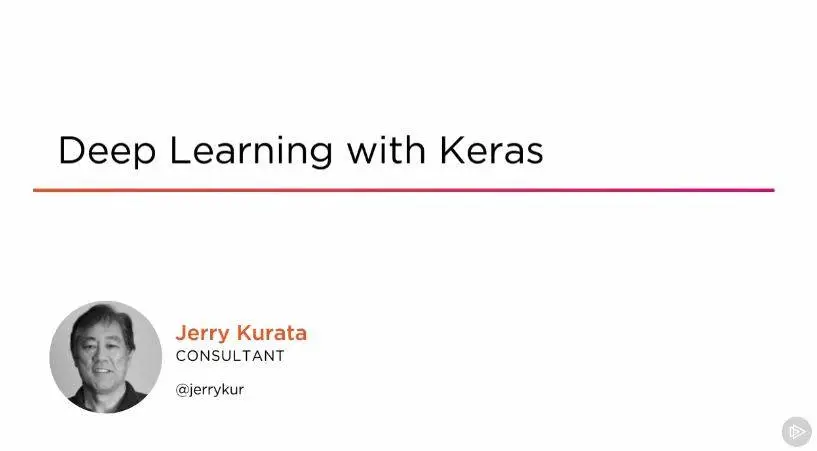 Deep Learning with Keras