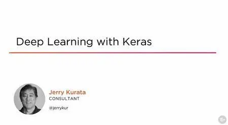 Deep Learning with Keras