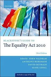 Blackstone's Guide to the Equality Act 2010, 3rd Edition