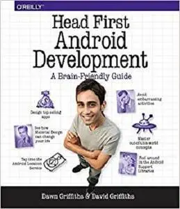 Head First Android Development: A Brain-Friendly Guide