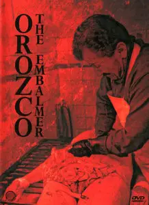 Orozco the Embalmer / Orozco el embalsamador (2001)