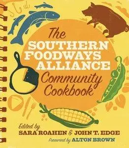 The Southern Foodways Alliance Community Cookbook (Repost)