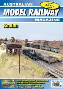 Australian Model Railway Magazine - April 01, 2016