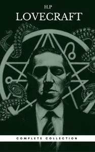 «H. P. Lovecraft: The Complete Fiction» by H.P. Lovecraft