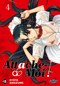 Attache Moi! - Tome 4