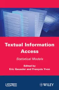 Textual Information Access: Statistical Models (ISTE)